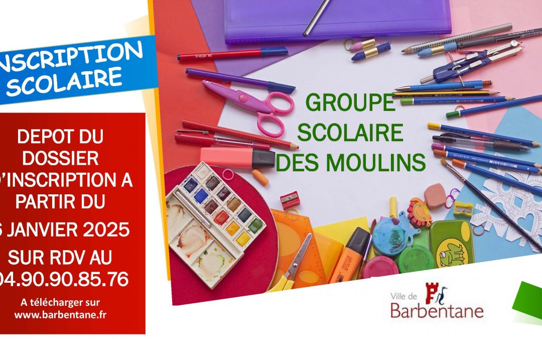 Inscriptions 2025/2026 pour le Groupe Scolaire Les Moulins